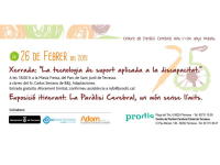 Avui a la tarda a la Masia Freixa es desenvoluparà la conferència sobre la tecnologia de suport i s'estrenarà una exposició itinerant sobre la paràlisi cerebral // Imatge del web de Prodis